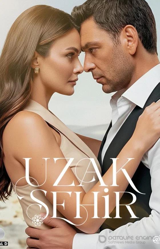 Далекий город 3 сезон 1-70, 71, 72 серия турецкий сериал на русском языке смотреть онлайн бесплатно все серии